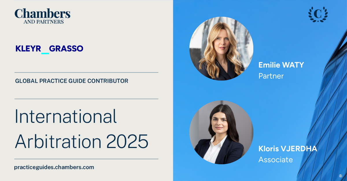 Image KLEYR GRASSO contributes to the Chambers and Partners International Arbitration 2025 Global Practice Guide