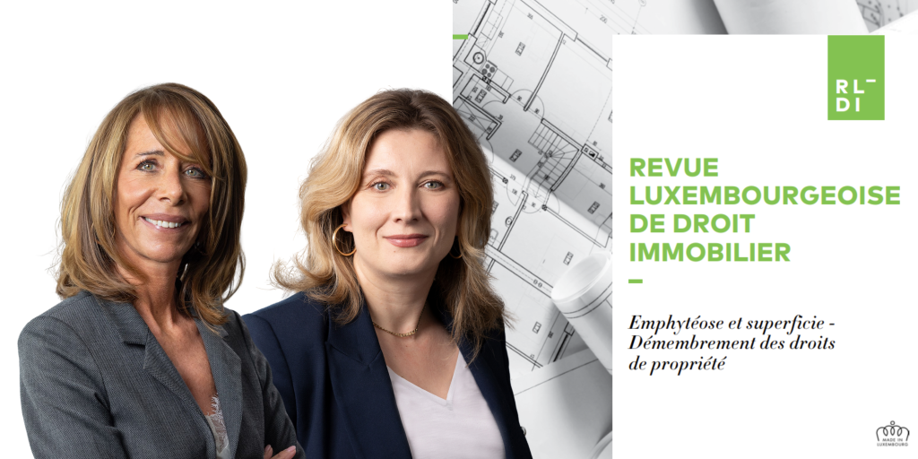 La Revue luxembourgeoise de Droit immobilier (#RLDI) n°24-25 d'octobre 2025 est parue !